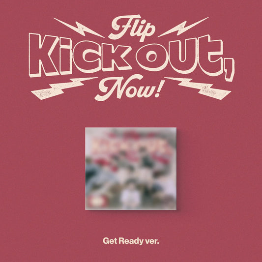 KickFlip (킥플립) 2ND MINI ALBUM - [Kick Out, Flip Now!] (GET READY Ver.)